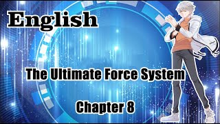 The Ultimate Force System Chapter 8 Sub English