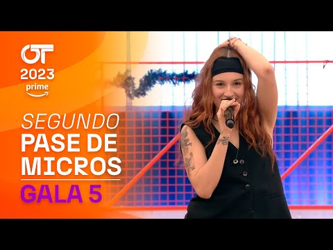 SEGUNDO PASE de MICROS | GALA 5 | OT 2023