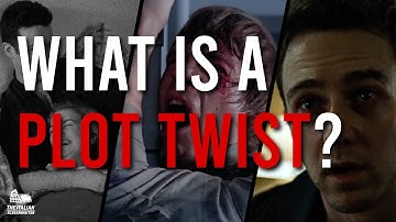 What Is a Plot Twist?