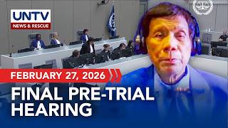 International Criminal Court resumes Confirmation of Charges for Former Pres Duterte I Feb. 27, 2026