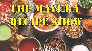 THE MAYURA RECIPE SHOW - BUTTER NAAN screenshot 2