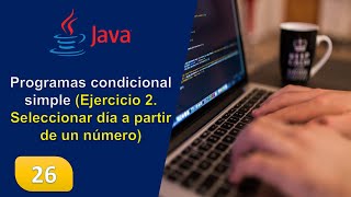 26. Simple Conditional Programs (Exercise 2: Select a day from a number)