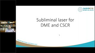 Webinar - Subliminal laser treatment for macular diseases