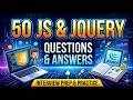 50 Most Asked JavaScript/jQuery Questions with Answer 🎯 | Crack Interviews | Software Developer