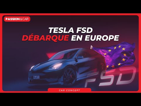 Tesla FSD : L'Europe teste enfin la VRAIE conduite autonome !
