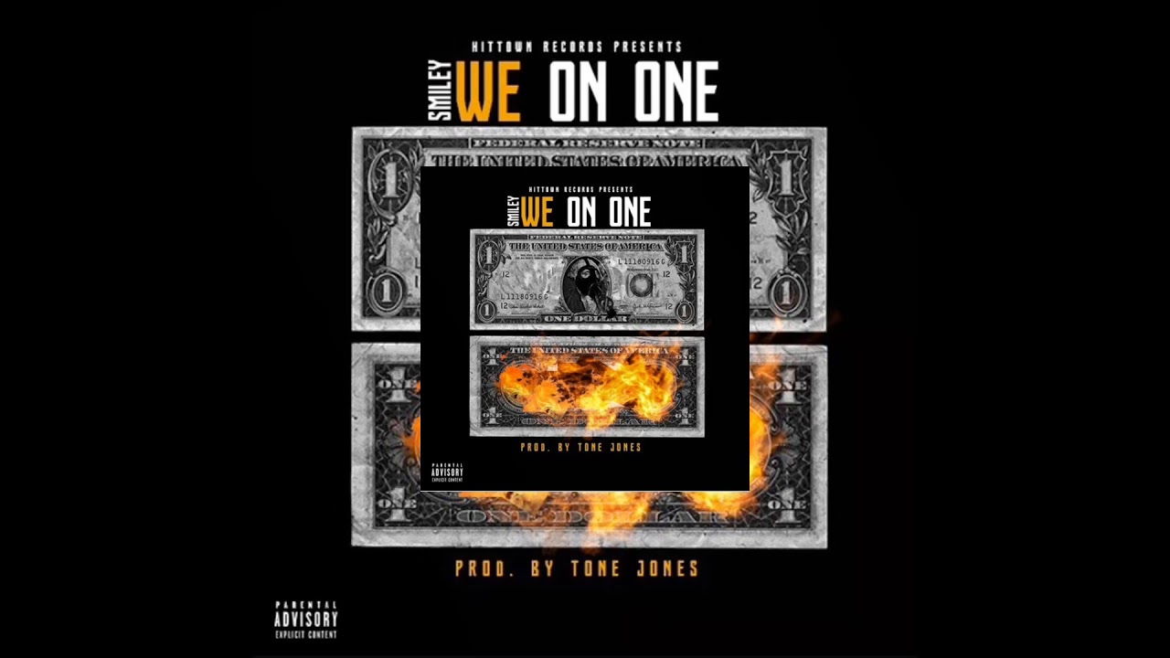 We On One (Prod By Tone Jones)SMILEY