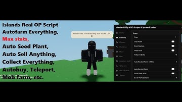 Islands | Real OP Script Autofarm Crops, Items, Animals, Mobs, Teleports, Auto Sell, etc. [LuaXe]