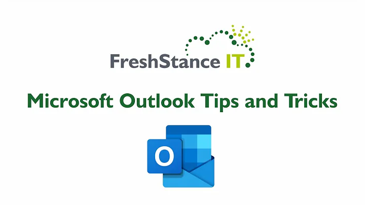 Microsoft Outlook- Tips and Tricks