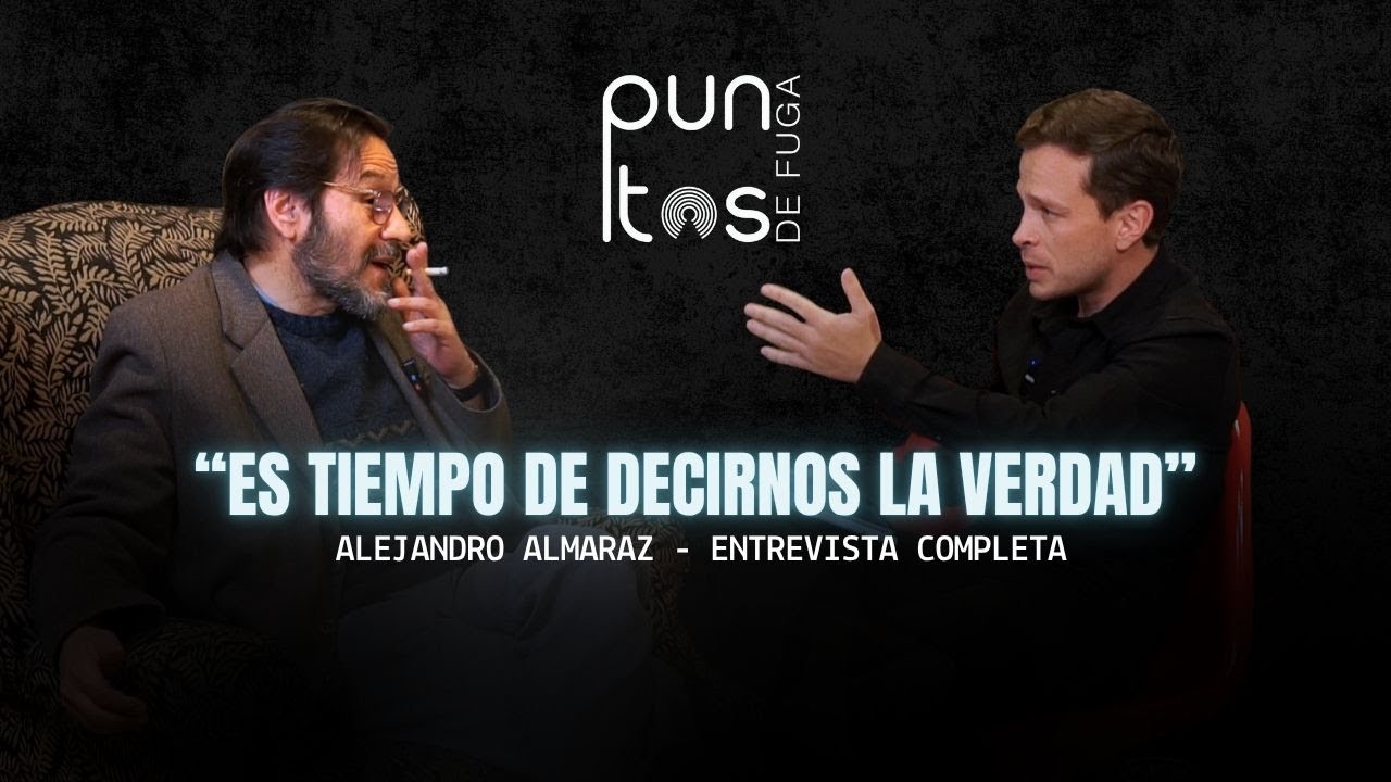 Alejandro Almaraz - “Es tiempo de decirnos la verdad”  -🎙️ Puntos de Fuga - E10