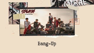 [MIRAE中字]Bang-Up