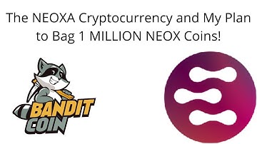 What is the #Neoxa #Cryptocurrency?! My plan to bag a million coins. #crypto #ethereum #gpumining