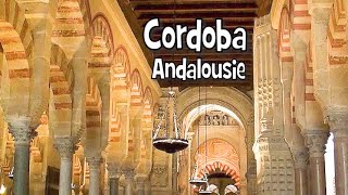 Que faire à Cordoba en Andalousie ?