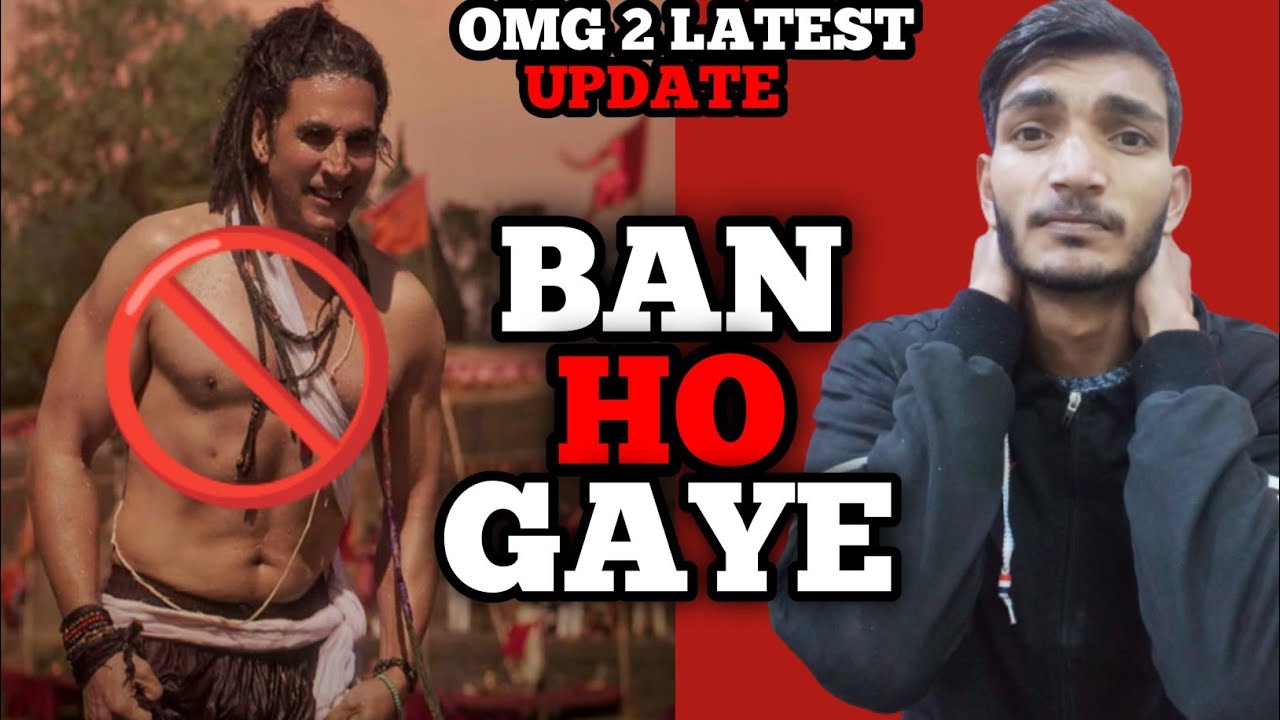 Omg 2 Banned | Omg 2 Release or Not | Omg 2 latest update | Omg 2