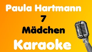 Paula Hartmann • 7 Mädchen • Karaoke