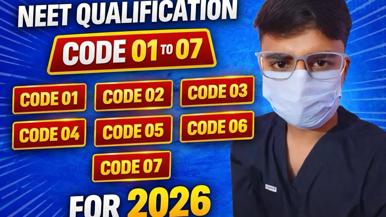 NEET Qualification Code for 2026 | Code- 01 to 07 #neet - YouTube
