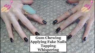 ASMR Gum Chewing Applying Fake Nails, Camera Tapping, Mic Scratching, Close Whisper
