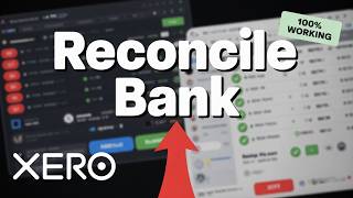 How to Reconcile Bank Transactions in Xero [Step by Step]