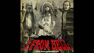 Rob Zombies 3 From Hell Soundtrack -Hell Comes Home