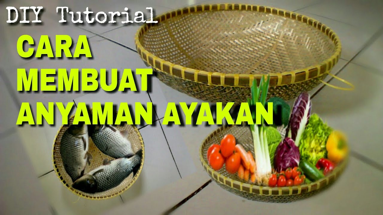  Cara  Membuat Ayakan Kerajinan  Anyaman  Bambu  YouTube