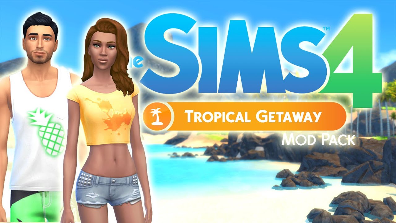 The Sims 4: TROPICAL GETAWAY MOD - Overview/First Impressions