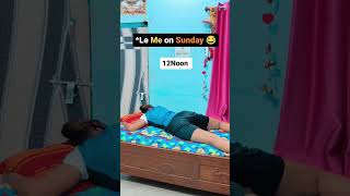 When tomorrow is Sunday 🤩 #memes #comedy #ytshorts #trending #viral #subscribe #funny #like #sunday