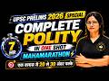 UPSC Prelims 2026 Complete Polity One Shot | 8-Hour Mahamarathon | Score 30-40 Marks Guaranteed