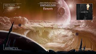 Synthsoldier - Elements [HQ Edit]