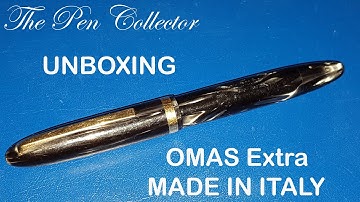 UNBOXING OMAS Extra