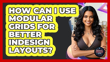 How Can I Use Modular Grids For Better InDesign Layouts? - Graphic Design Nerd