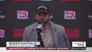 Browns QB Baker Mayfield on His Shoulder Injury - Sports 4 CLE, 10/18/21