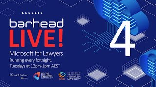 Microsoft  for Lawyers Session 4 Document Processing and AI