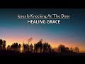 HEALING GRACE full album with lyrics- Lifebreakthrough