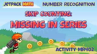 Skip Counting:  Find the Missing Number in a Series