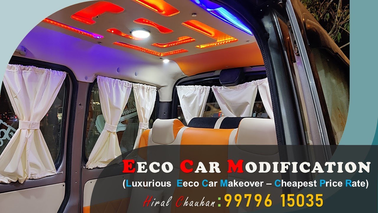 EECO CAR MODIFICATION (Luxurious Eeco Car Makeover Cheapest Price