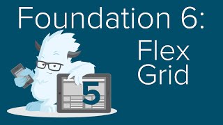 Foundation 6 - Flex Grid - 5