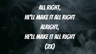 He'll Make it All Right: Lyric Video | Victor Johnson & Free 1995 |