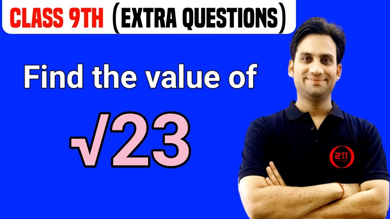 Classify the following numbers as rational or irrational : √23 - YouTube