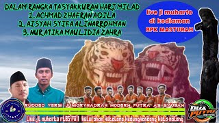 RUDDED VERSION JUNIOR PUTRA AS SYUBAN || LIVE di KEDIAMAN BPK MASTURAH MUHARTO 5