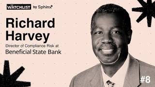 From 9/11 to AI: How Financial Crime Compliance Changed Forever with Richard Harvey