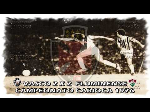 Vasco x Flumin£nse - Carioca 1976 "Há 50 Anos"
