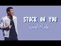 Stuck On You - Lionel Richie || Lirik Terjemahan Indonesia