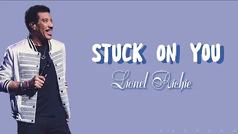 Stuck On You - Lionel Richie || Lirik Terjemahan Indonesia