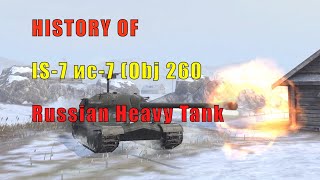 WOTB | History of the IS 7  Russia's Super Heavy Tank