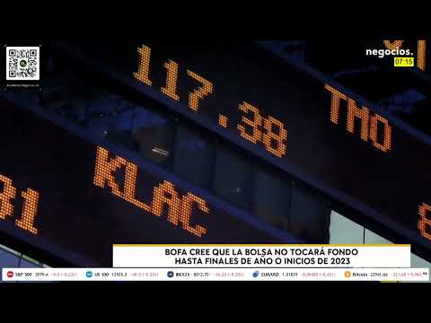 Bank of America alerta: La renta variable a&uacute;n no ha tocado fondo