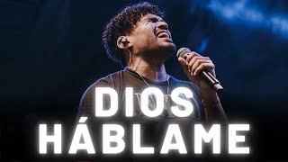 DIOS HÁBLAME | MÚSICA CRISTIANA 2023 PARA ESCUCHAR LA VOZ DE DIOS  ADORACIÓN CRISTIANA