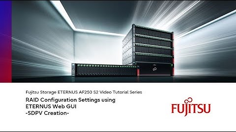 ETERNUS AF/DX series Configuration Guide Basic SDPV Creation