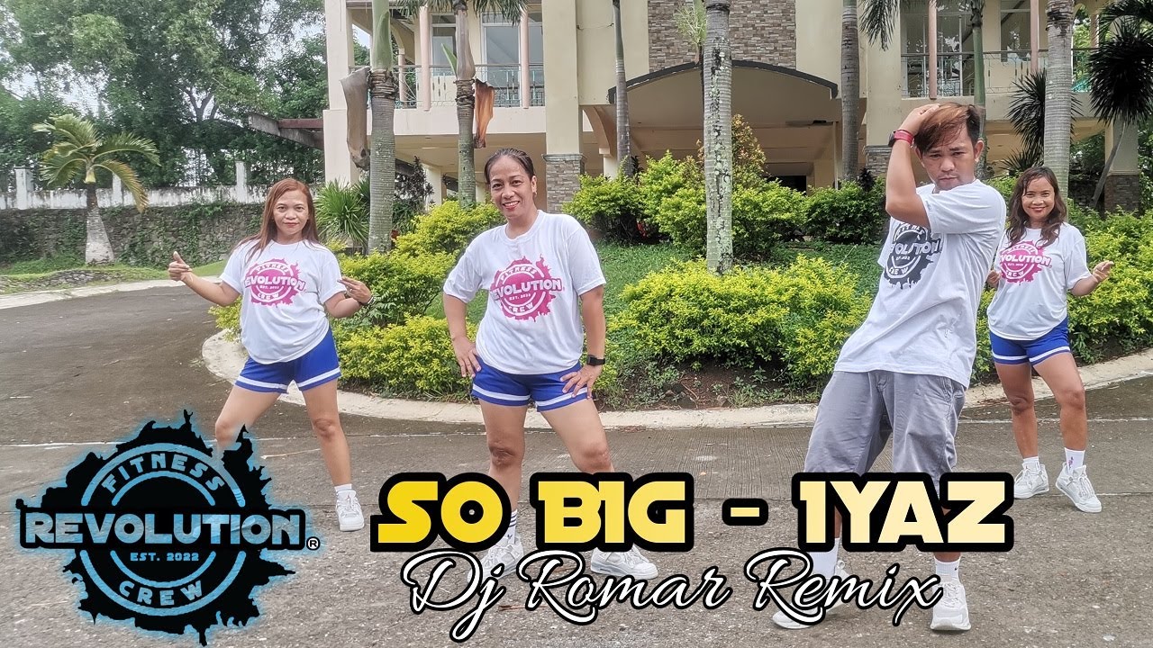 So Big Iyaz Dj Romar Remix Dancefitnessworkout Zumba Tiktoktrend Sobig Trending Youtube