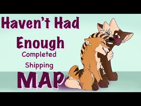 Haven't Had Enough | COMPLETED Anything Shipping map