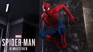 MARVEL SPIDER-MAN REMASTERED GAMEPLAY WALKTHROUGH (PART-1) FISK BOSS