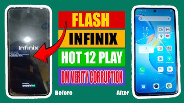 Flash Infinix Hot 12 Play X6816 Dm Verity Corruption